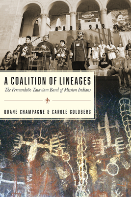 A Coalition of Lineages: The Fernandeo Tataviam Band of Mission Indians