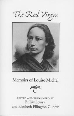 Image for Red Virgin: Memoirs Of Louise Michel Red Virgin: Memoirs Of Louise Michel