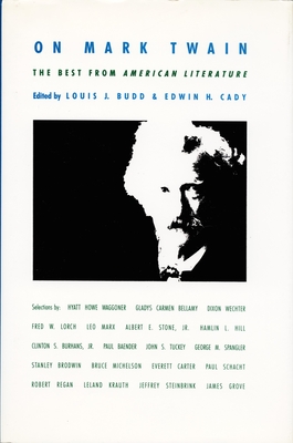 On Mark Twain: The Best from American Literature