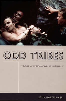 Odd Tribes: Toward a Cultural Analysis of White People