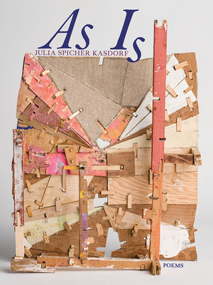 As Is: Poems (Pitt Poetry Series)