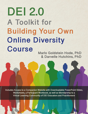 DEI 2.0: A Toolkit for Building Your Own Online Diversity Course