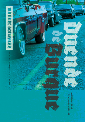 Duende de Burque: Alburquerque Poems and Musings (The Albuquerque Poet Laureate Series)