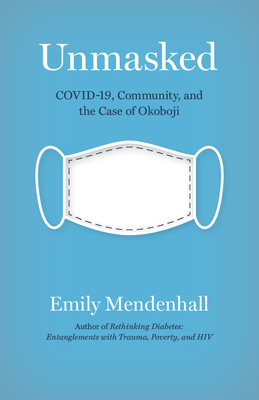 Unmasked: COVID, Community, and the Case of Okoboji