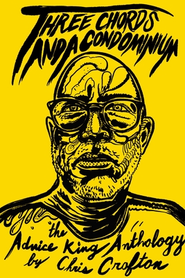 The Advice King Anthology: The Advice King Anthology