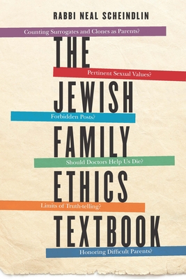 The Jewish Family Ethics Textbook (JPS Essential Judaism)