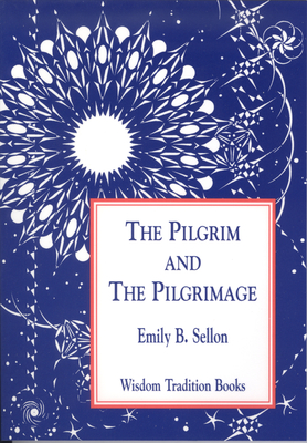 The Pilgrim and the Pilgrimage