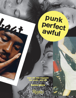 Punk Perfect Awful: Beat: The Little Magazine that Could .and Did.