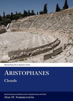 ARISTOPHANES: CLOUDS Edited with Translation and Notes