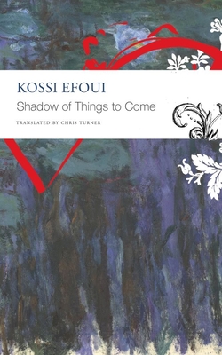 Shadow of Things to Come (The Africa List)