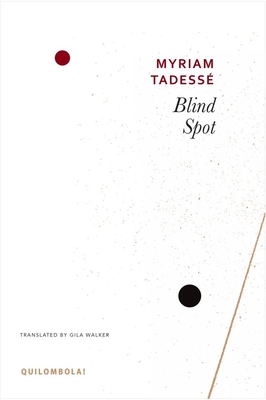 Blind Spot (Quilombola)