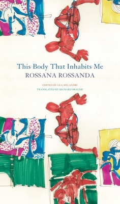 This Body That Inhabits Me (The Italian List)