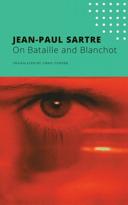 On Bataille and Blanchot (The French List)
