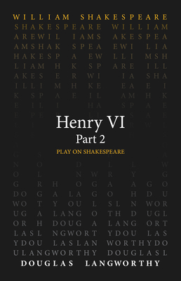 Henry VI, Part 2 (Play on Shakespeare)