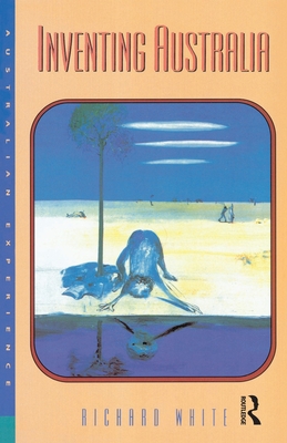 Image for Inventing Australia Inventing Australia
