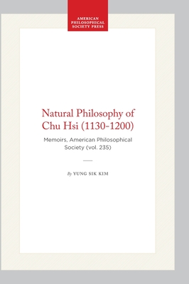NATURAL PHILOSOPHY OF CHU HSI 1130-1200