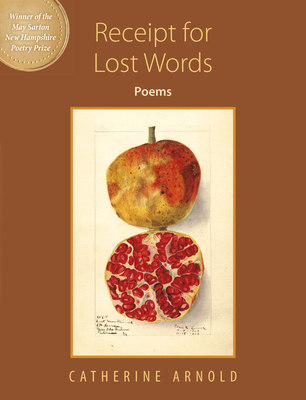 Receipt For Lost Words: Poems