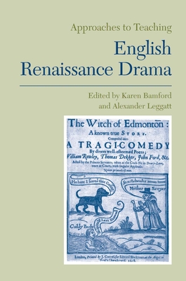 Image for Approaches to Teaching English Renaissance Drama (Approaches to Teaching World Literature) Approaches to Teaching English Renaissance Drama (Approaches to Teaching World Literature)
