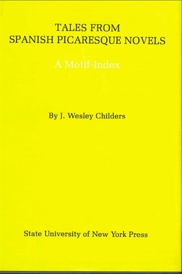 Tales from Spanish Picaresque Novels: A Motif-Index