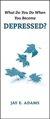 What Do You Do When You Become Depressed