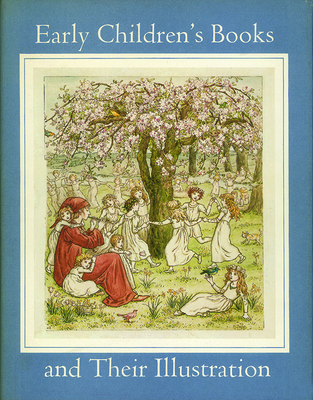 Early Children's Books and Their Illustration