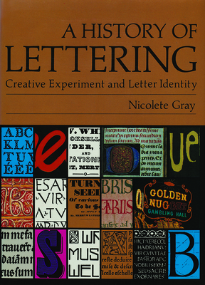 Image for History of Lettering; Creative Experiment and Letter Identity History of Lettering; Creative Experiment and Letter Identity