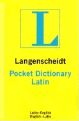 Image for Langenscheidt Pocket Latin Dictionary: Latin-English, English- Latin (Langenscheidt's Pocket Dictionaries) (English and Latin Edition)