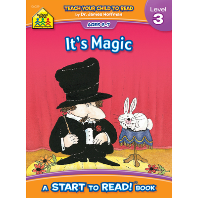 School Zone - It's Magic, Start to Read! Book Level 3 - Ages 6 to 7, Rhyming, Early Reading, Vocabulary, Sentence Structure, Picture Clues, and More (School Zone Start to Read! Book Series)