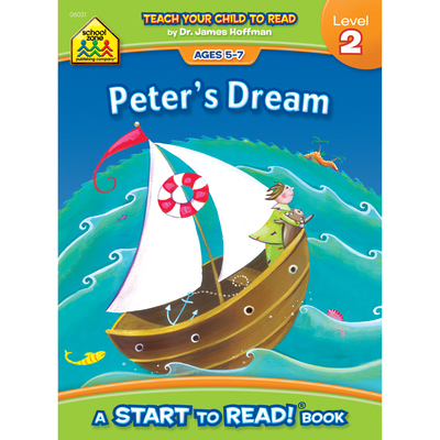 School Zone - Peters Dream, Start to Read! Book Level 2 - Ages 5 to 7, Rhyming, Early Reading, Vocabulary, Sentence Structure, Picture Clues, and More (School Zone Start to Read! Book Series)