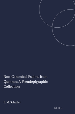 Non-Canonical Psalms from Qumran: A Pseudepigraphic Collection (Harvard Semitic Studies 28) (English and Hebrew Edition)