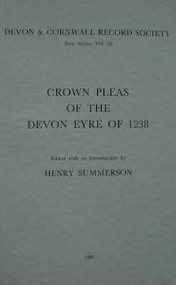 Crown Pleas of the Devon Eyre 1238