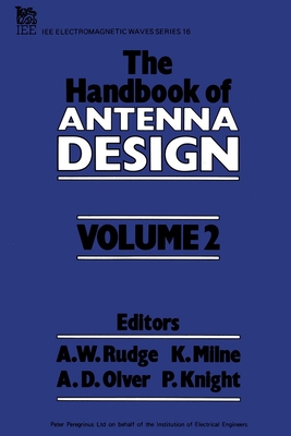 The Handbook of Antenna Design, Vol. 2