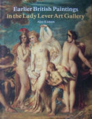 Early British Paintings in the Lady Lever Art Gallery