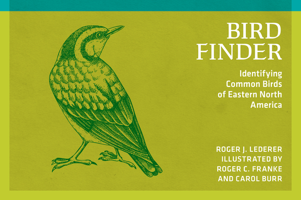 Bird Finder: Identifying Common Birds of Eastern North America (Revised)