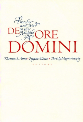 De Ore Domini: Preacher and Word in the Middle Ages (Studies in Medieval Culture)