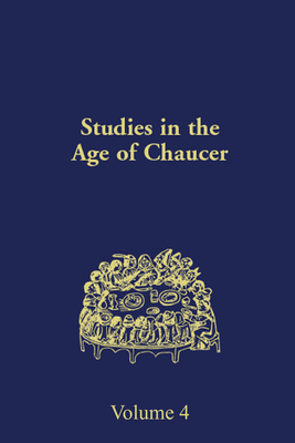 Studies in the Age of Chaucer, Vol. 4, 1982