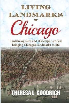 Living Landmarks of Chicago