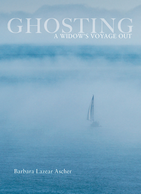 Image for Ghosting: A Widow's Voyage Out