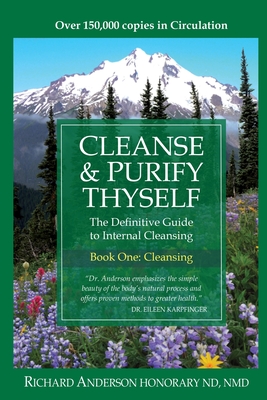 Image for Cleanse & Purify Thyself. Book One: The Cleanse