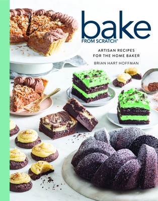 Bake from Scratch (Vol 6): Artisan Recipes for the Home Baker