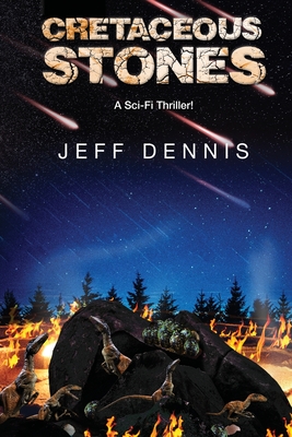 CRETACEOUS STONES (CRETACEOUS CHRONICLES, NO 1)