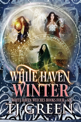 White Haven Winter White Haven Witches Books 4 -6
