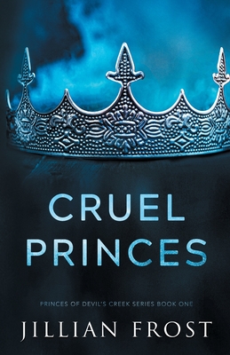 Cruel Princes (Princes of Devil's Creek)