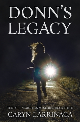 Donn's Legacy (The Soul Searchers Mysteries)