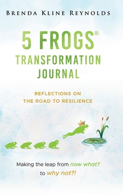 5 FROGS Transformation Journal