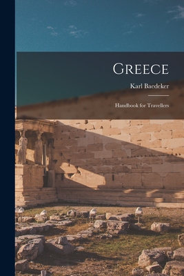 Greece: Handbook for Travellers