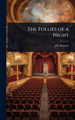 The Follies of a Night