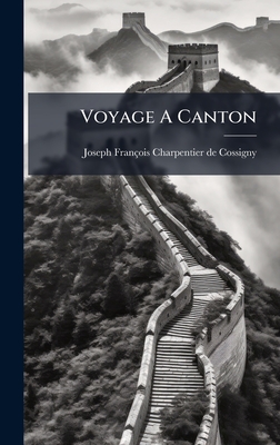 Voyage A Canton