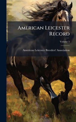 American Leicester Record