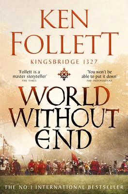 Image for World Without End (The Kingsbridge Novels) World Without End (The Kingsbridge Novels)